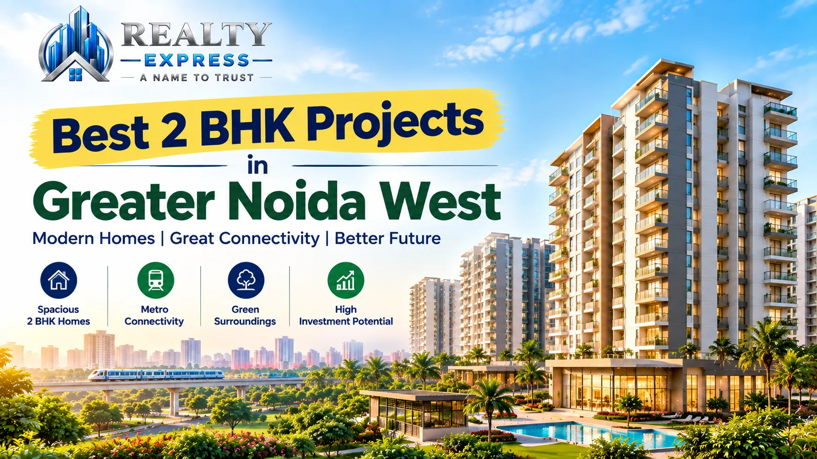 Best 2 BHK Projects in Greater Noida West